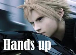 Download Video: 【FF7】【Cloud Strife】Hands up