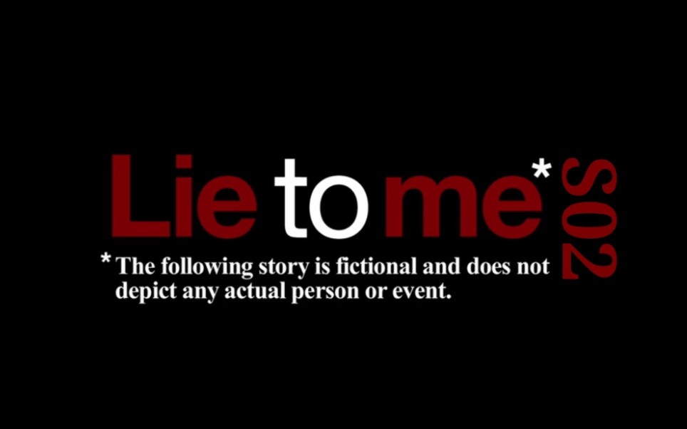 [图]（S02）《Lie To Me（别对我说谎/千谎百计）》微表情分析术-破案神器-心理学