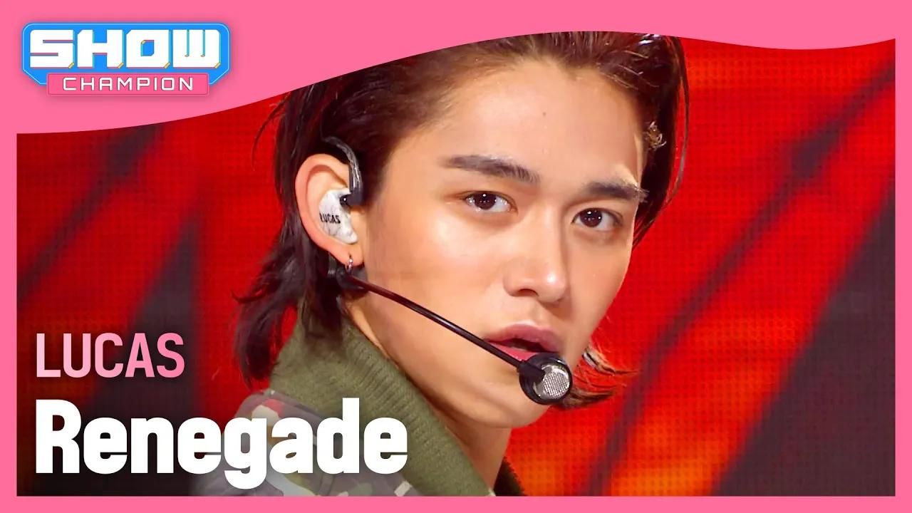 【黄旭熙lucas】末世狂徒|renegade冠军秀 240417 打歌舞台