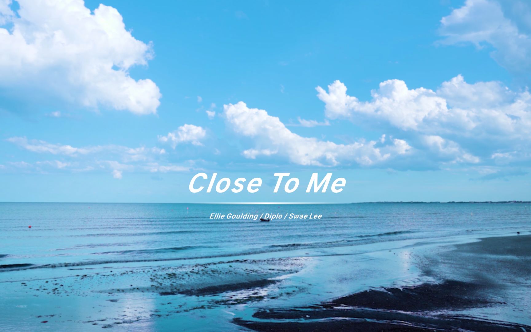 [图]《Close To Me》这首歌真的太棒了，最喜欢第二段高潮后那段音乐，超爱