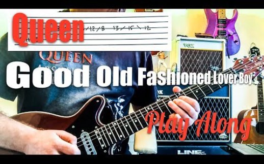 [图]Queen - Good Old Fashioned Lover Boy 吉他翻弹附谱