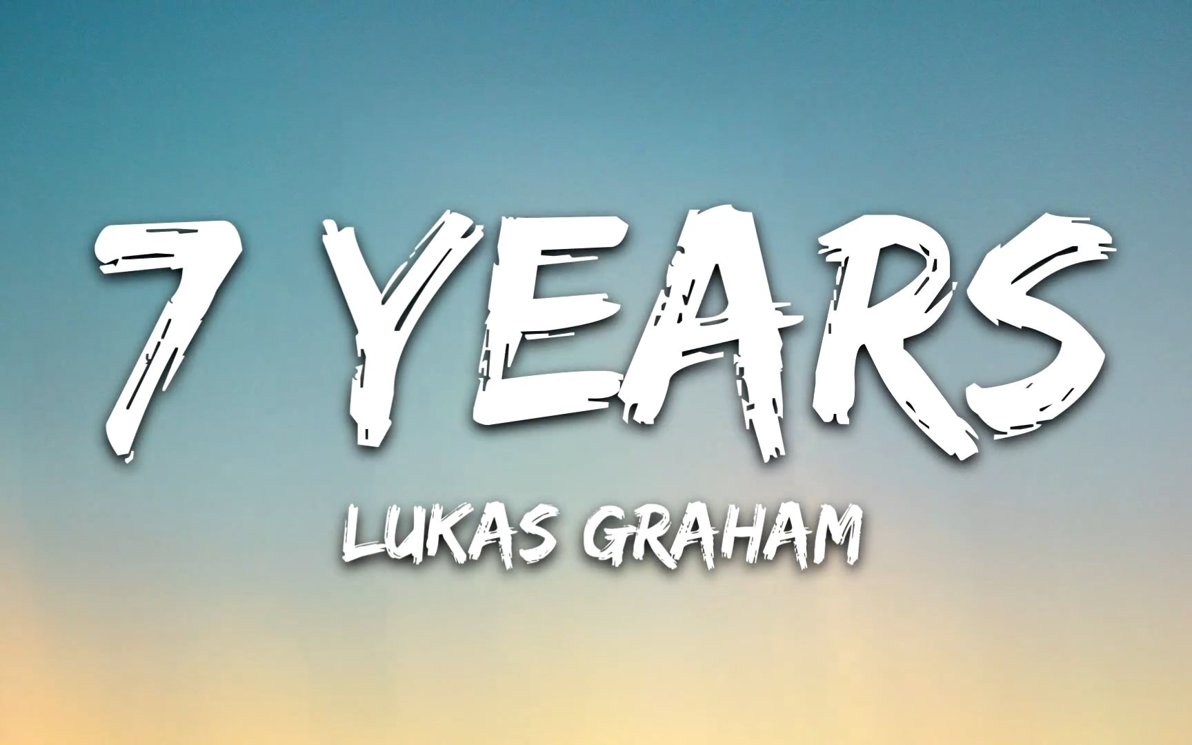 [图]Lukas Graham - 7 Years (Lyrics带字幕)