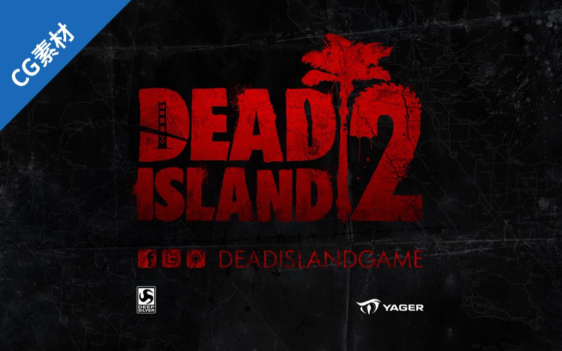 [SH]死亡岛{2011.9.6}Dead Island+系列CG3更新2021.11.14(链接与标记说明见简介)哔哩哔哩bilibili