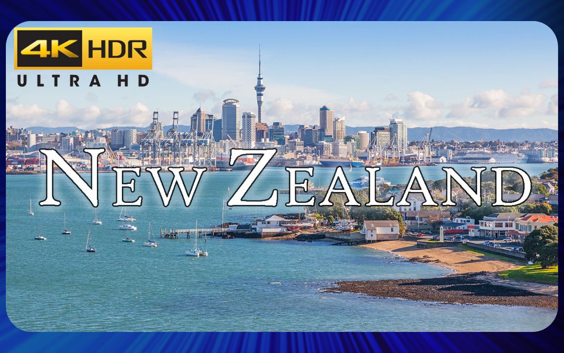 [图]🇳🇿新西兰 8 大最佳城市 - 4K UHD