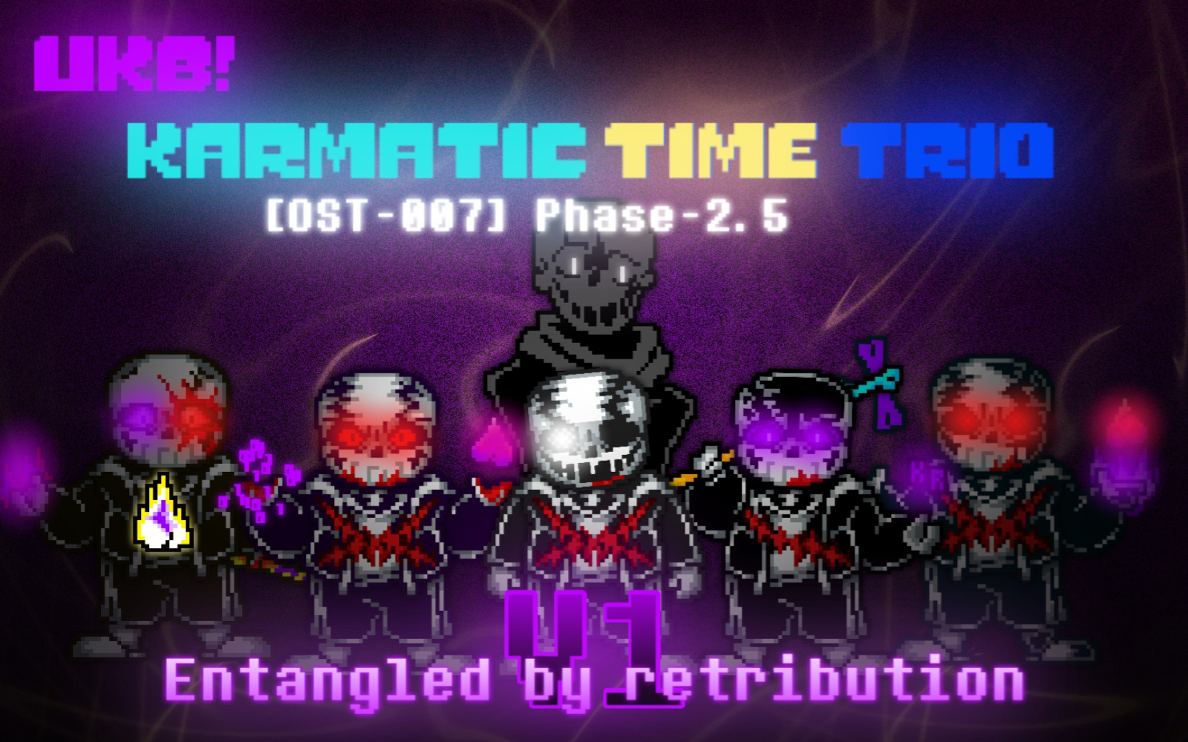 [图]【UKB！Karmatic Time Trio】[OST-007] Phase 2.5_Entangled by retribution