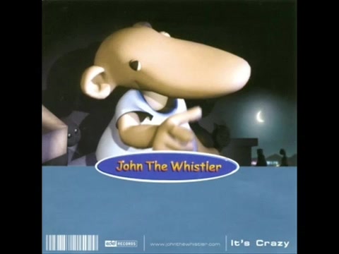 [图]【John The Whistler】Wild Wild Web/I'm in love/She's My girl/Tell me【音乐/合集/青春/流行】