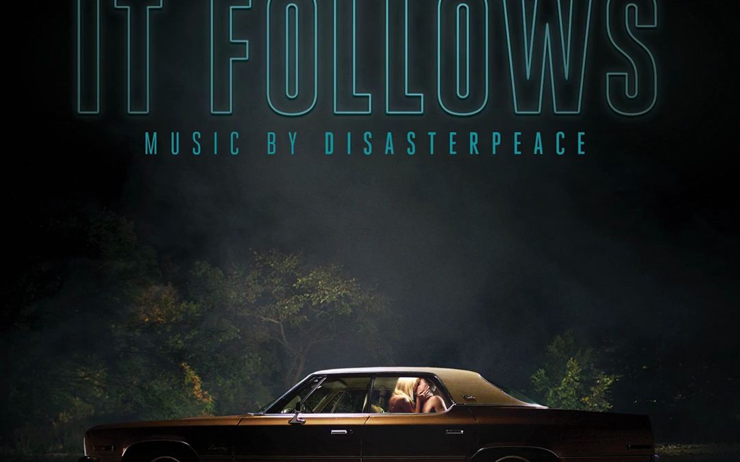 [图]【电影原声】【Disasterpeace】它在身后 It Follows (2014)