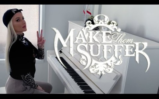 [图]【死核翻弹】MAKE THEM SUFFER (PIANO) - "Through The Looking Glass" | MISSTIQ