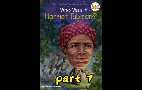 [图]英语有声章节书 who was Harriet Tubman part7