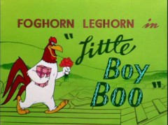 华纳动画来亨鸡弗亨小男孩发嘘声 Little Boy Boo.1954.原版标题卡开头和结尾哔哩哔哩bilibili