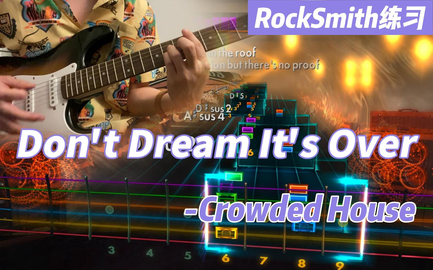 [图]【RockSmith练习】Don't Dream It's Over - Crowded House