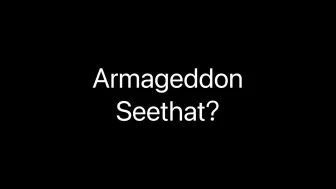 【混音】Armageddon但是Seethat伴奏