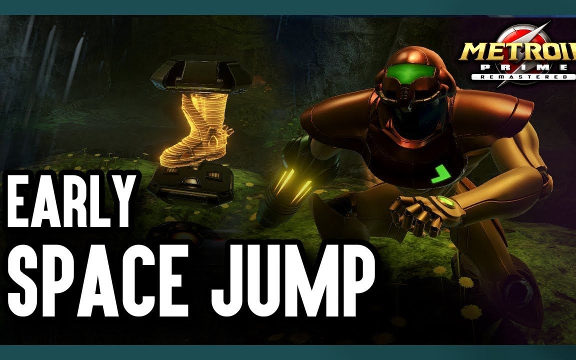 [图][NS] 密特罗德：究极 复刻版 破序攻略 —— 提前拿到二段跳 Early Space Jump Boots TUTORIAL