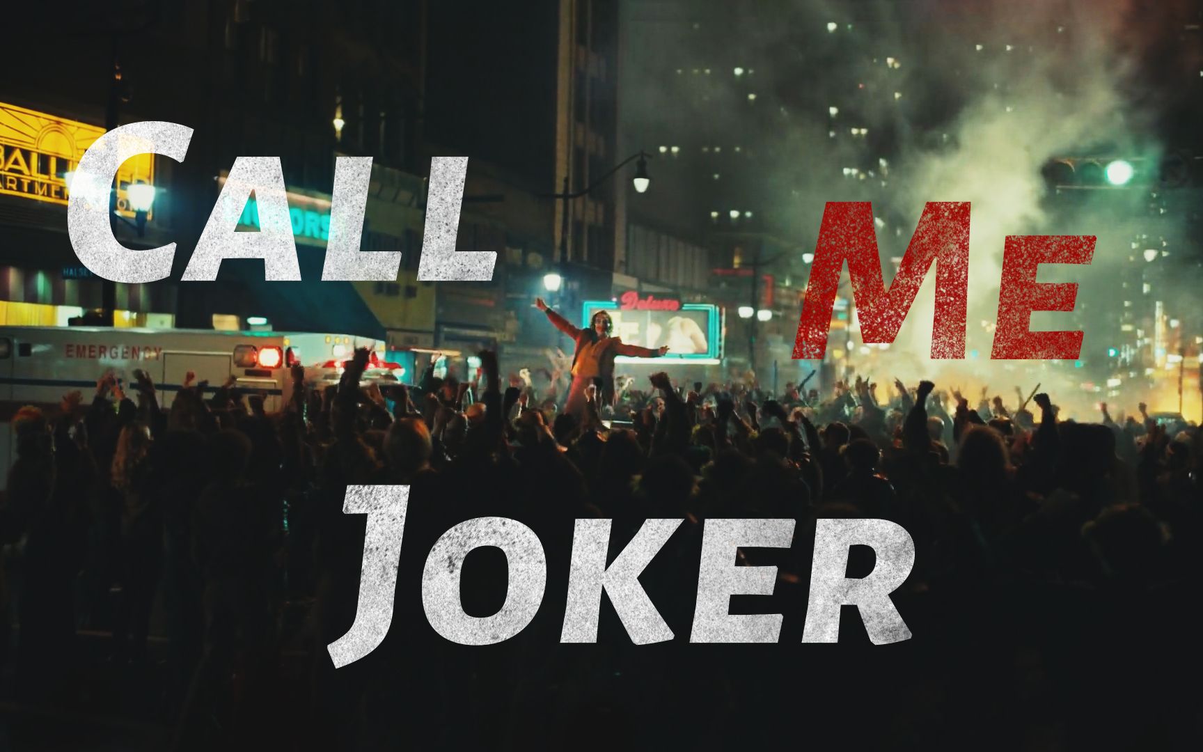 joker小丑剧情向callmejoker
