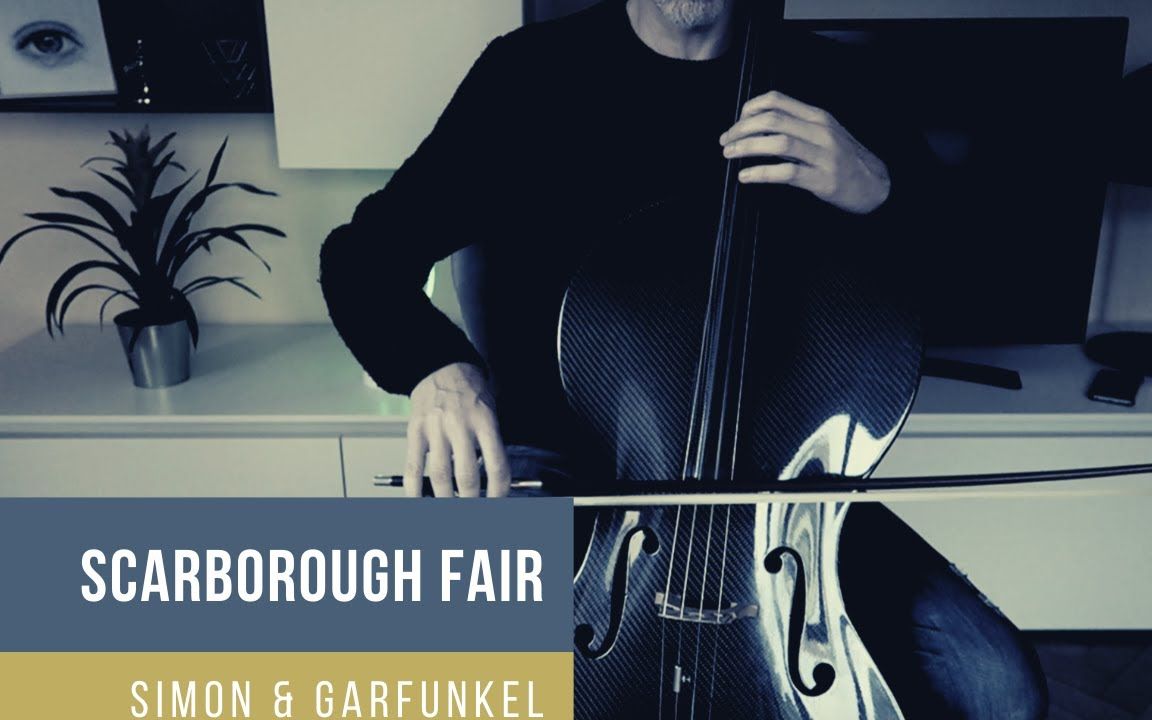 [图]【大提琴】斯卡保罗集市 SCARBOROUGH FAIR - Simon and Garfunkel for CELLO and PIANO (COVER)