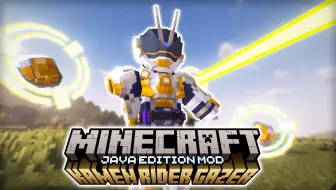 Download Video: 【我的世界】在mc完美还原假面骑士gazer！Minecraft假面骑士gazer模组介绍&发布