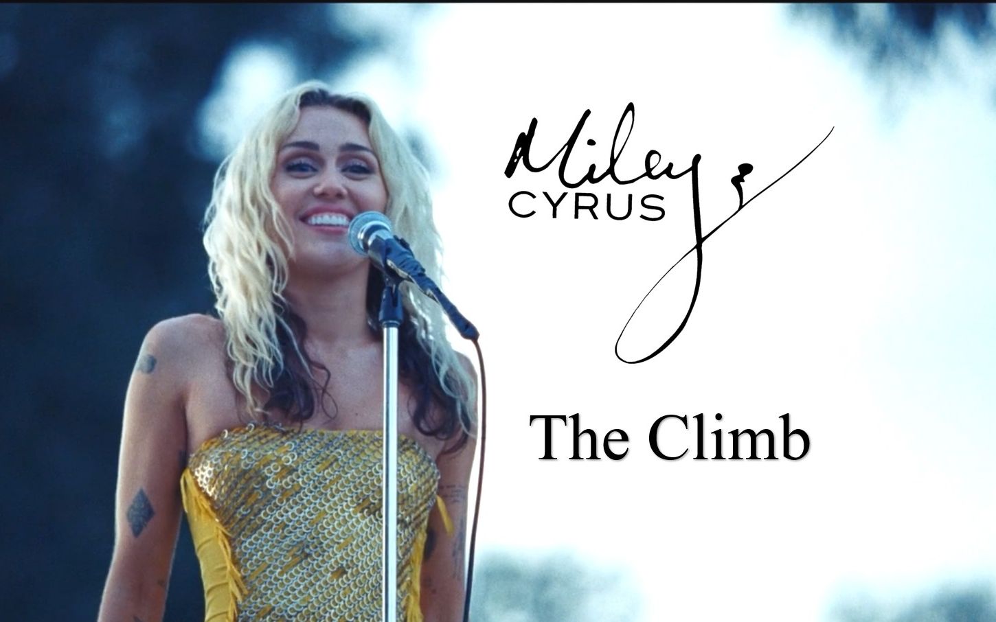 [图]【麦莉再唱汉娜蒙塔娜经典原声】Miley Cyrus - The Climb 2023