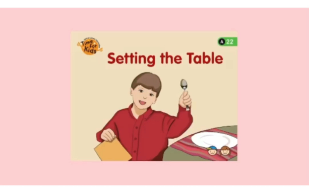 英語啟蒙小課堂,趣味磨耳朵英文分級繪本動畫視頻-setting the table