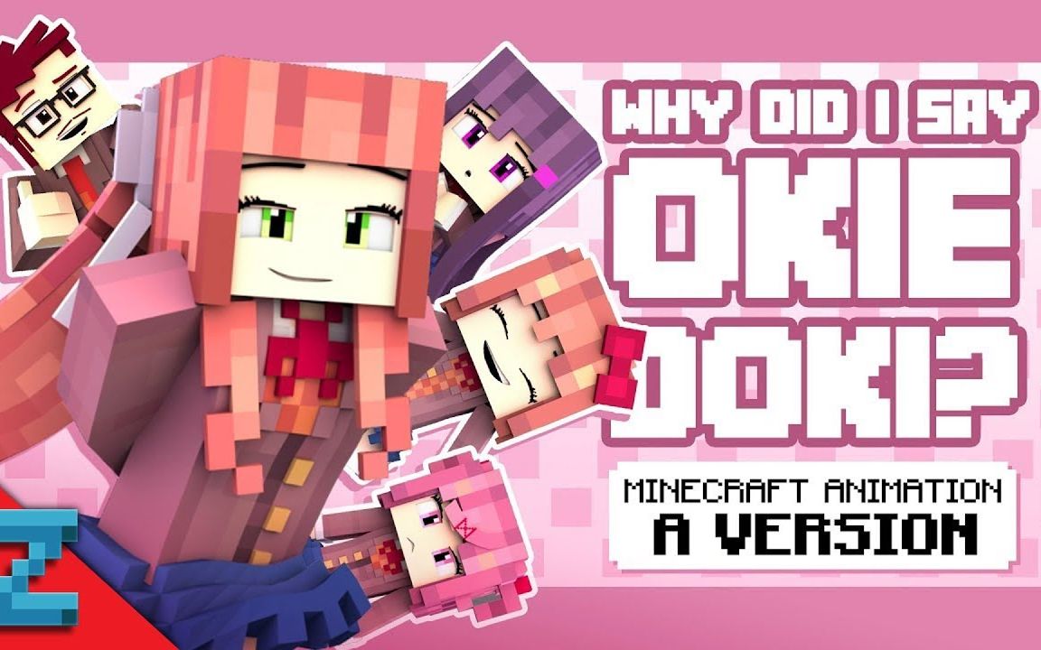 [图][YT]【GMV】我的世界版Why did I say Okie Doki?