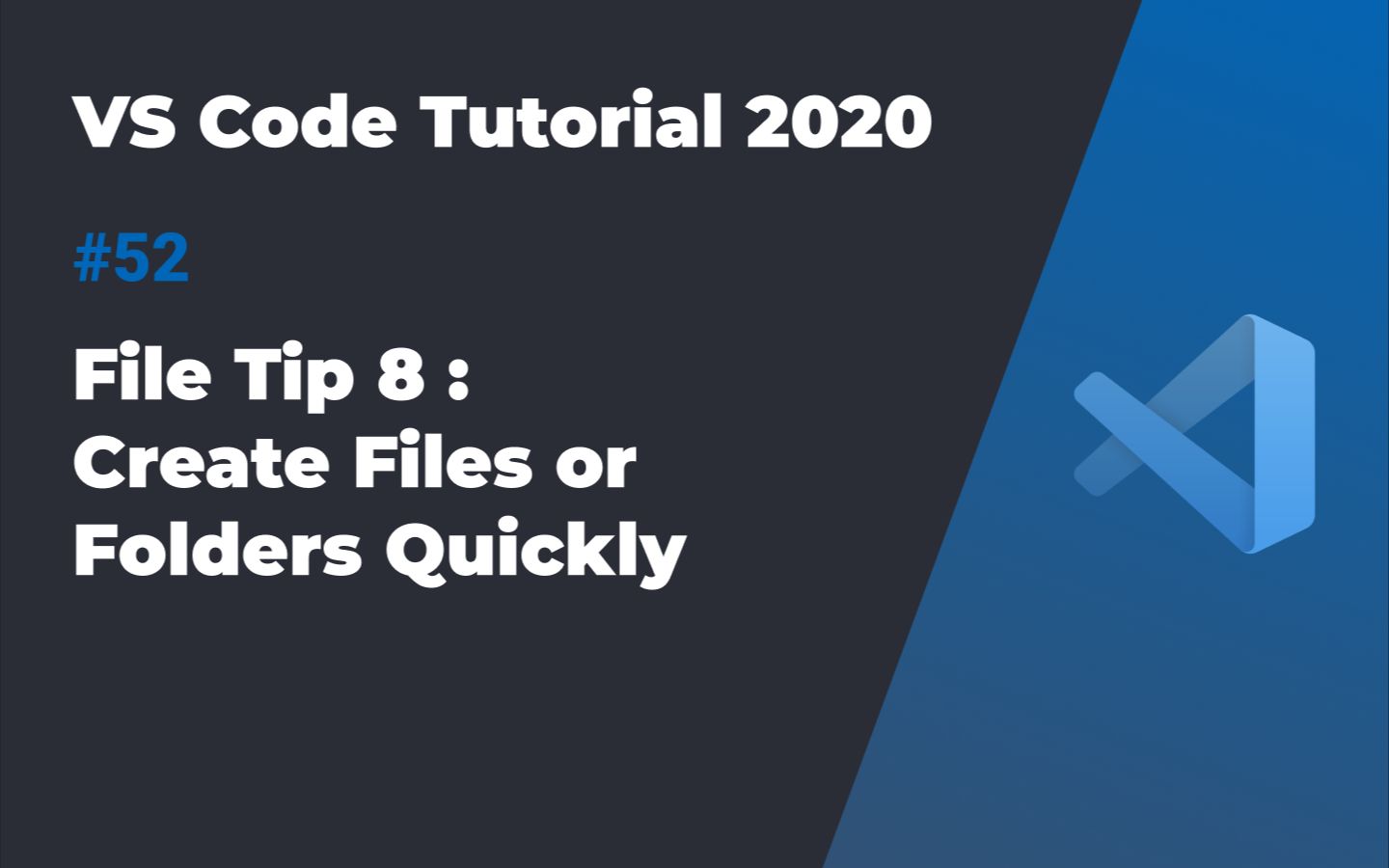 VS Code入门教程2020 #52 文件使用技巧8:快速创建文件或文件夹哔哩哔哩bilibili