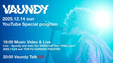 Vaundy】【中日字幕】Vaundy one man live 
