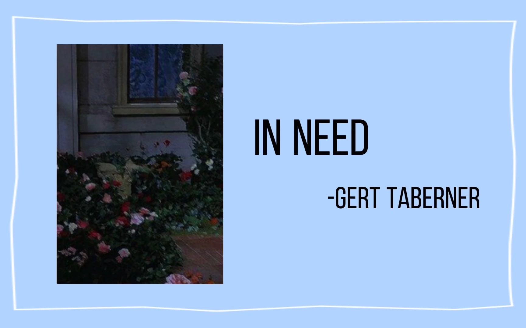 [图]《in need》- GERT TABERNER