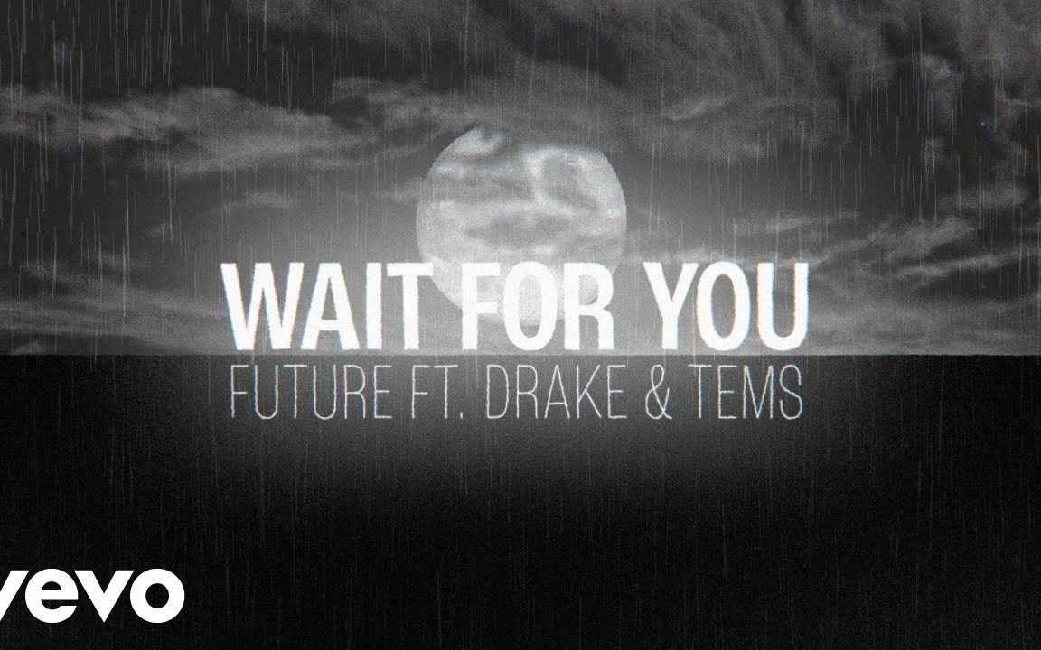 [图]想让你知道一直在等你 Future - WAIT FOR U (歌词版)