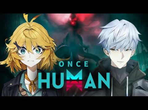 ONCE HUMAN】 DAY1 【1OJIN哔哩哔哩bilibili