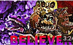 [FNAF SFM] 信仰者 Believer (by Imagine Dragons)哔哩哔哩bilibili