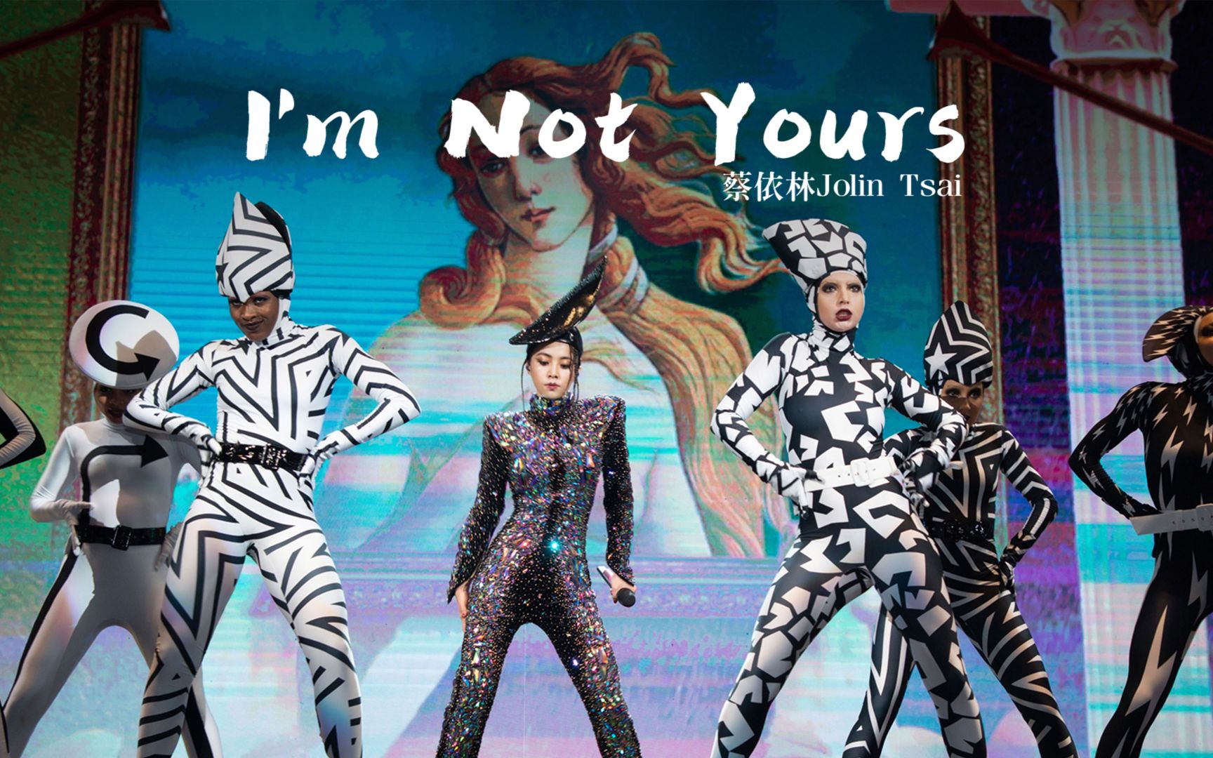 [图]蔡依林 Jolin Tsai《I'm Not Yours》非官方Live MV