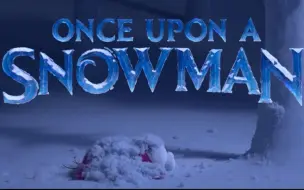 Video herunterladen: 【中英熟肉】迪士尼 冰雪奇缘 新番外Once upon a snowman！