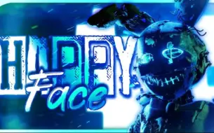 Télécharger la video: Happy Face ► Collab (FNaF\SFM\BLENDER\C4D)