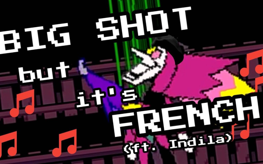 BIG SHOT  but it's French (Indila Remix)哔哩哔哩bilibili