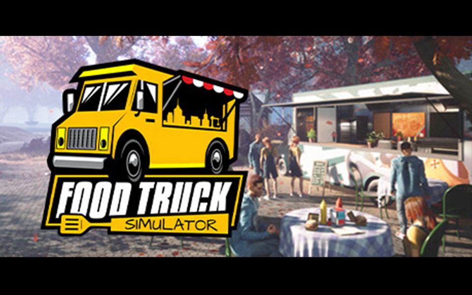 [图]【Demo试玩】餐车大亨 / Food Truck Simulator