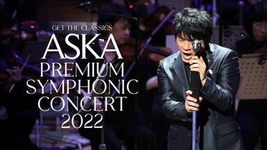 ASKA PREMIUM SYMPHONIC CONCERT 2022未開封 新品・未開封 ASKA Blu-ray PREMIUM SYMPHONIC CONCERT 2022