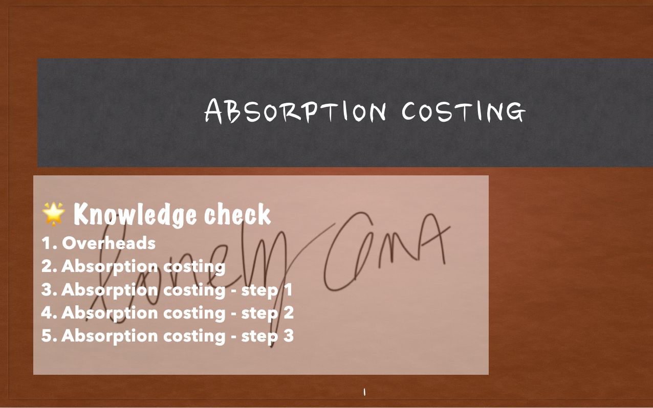 CIMA | BA2和P1和P2都会考!!Absorption costing!!哔哩哔哩bilibili