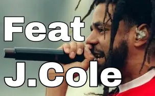 Télécharger la video: Asen的偶像！当代三巨头之一！教导主任J.Cole feat合集