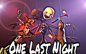 [图][SFM FNAF ]最后一个夜晚 SONG ▶ 'One Last Night' by - Siege Risin玩具熊的五夜后宫歌曲