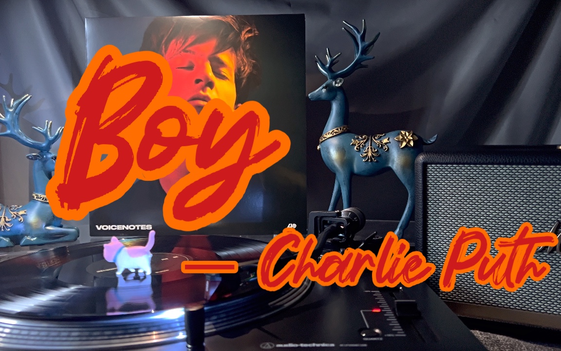 活动  黑胶试听 ‖ boy —— charlie puth (查理·普斯) / 《voice