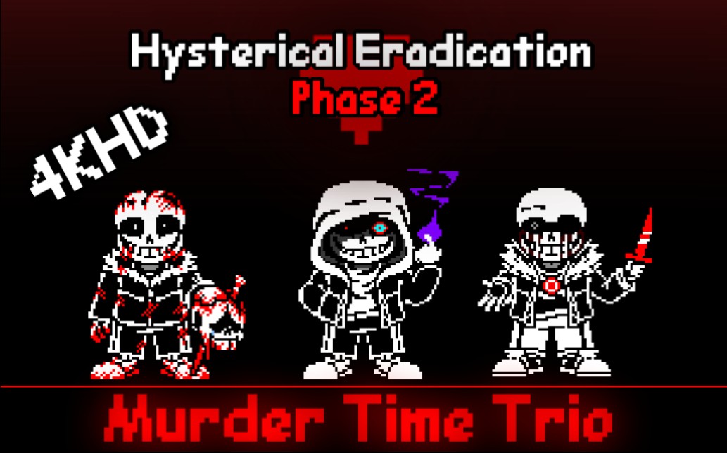 [图][ 三重谋杀 - 第二阶段音乐 ]Murder Time Trio - Phase 2 - Hysterical Eradication(Take/Cover)