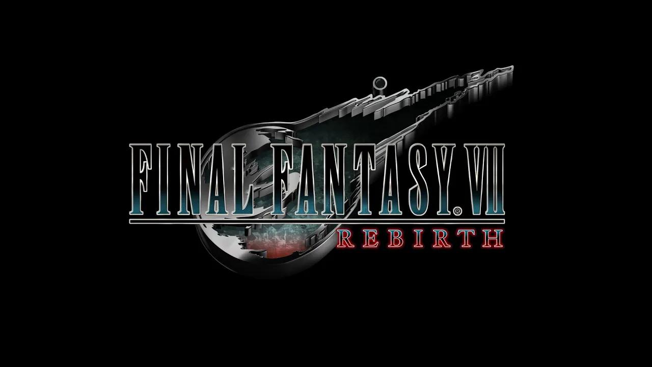 [图]『FINAL FANTASY VII REBIRTH』アナウンスメント トレーラー