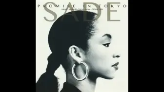 【爵士表演专辑(灵魂爵士)】Sade - Live in Japan (1986)