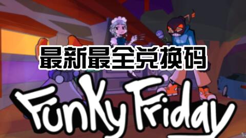 EXE 2.5* FUNKY FRIDAY CODES EXE 2.5 New Funky Friday Codes (2022 July) -  BiliBili