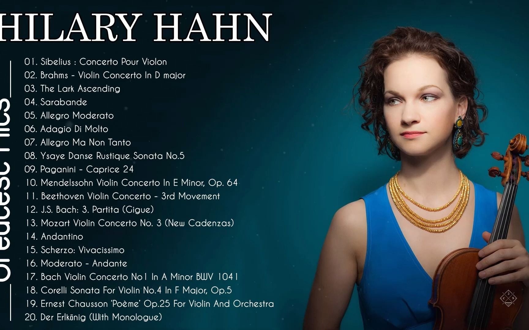 [图]【小提琴】希拉里哈恩(Hilary Hahn) 2020 精选集 - Hilary Hahn Greatest Hits Full Album 2020