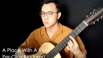 冷门的抒情曲子估计人流会很惨淡...A Place With A View - Per-Olov Kindgren (aka.丹麦老头）