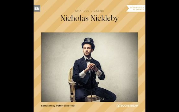 [图]Nicholas Nickleby (Part 1 of 4) – Charles Dickens (Classic Audiobook)代找电子书