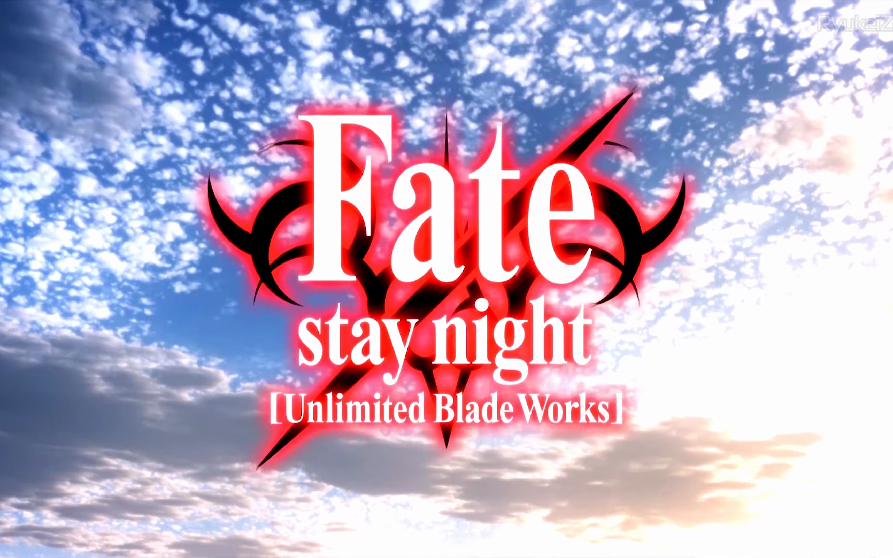 【4k超清/无水印】fate stay night ubw[命运之夜] opening 1 - 60fps