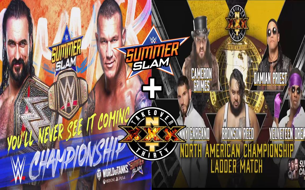 【wwe夏日狂潮/nxt接管30】两场4.25星比赛合集(原声精剪)