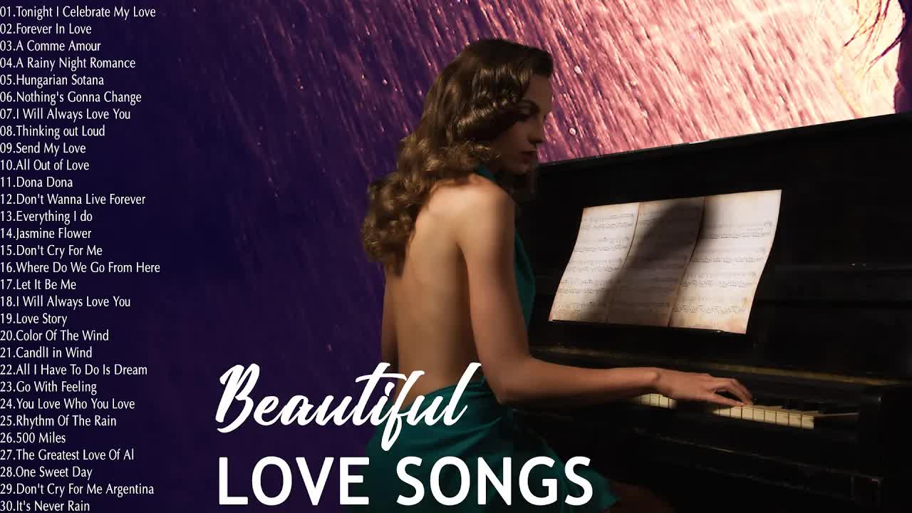 【Beautiful Piano】美妙的钢琴音乐  所有时代的经典情歌  有史以来排名前 30 位的钢琴器乐情歌哔哩哔哩bilibili