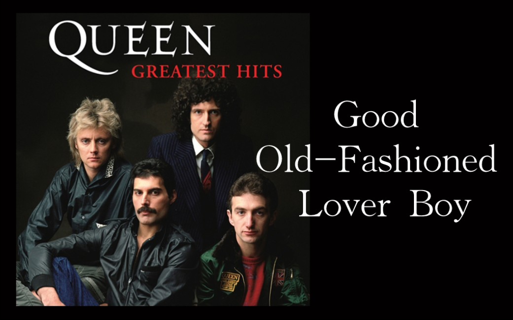 [图][黑胶] Queen - Good Old-Fashioned Lover Boy